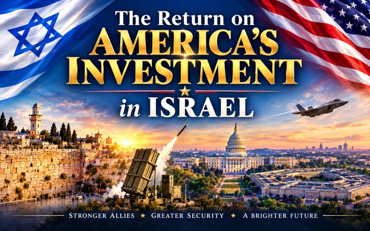 The Return on America’s Investment in Israel