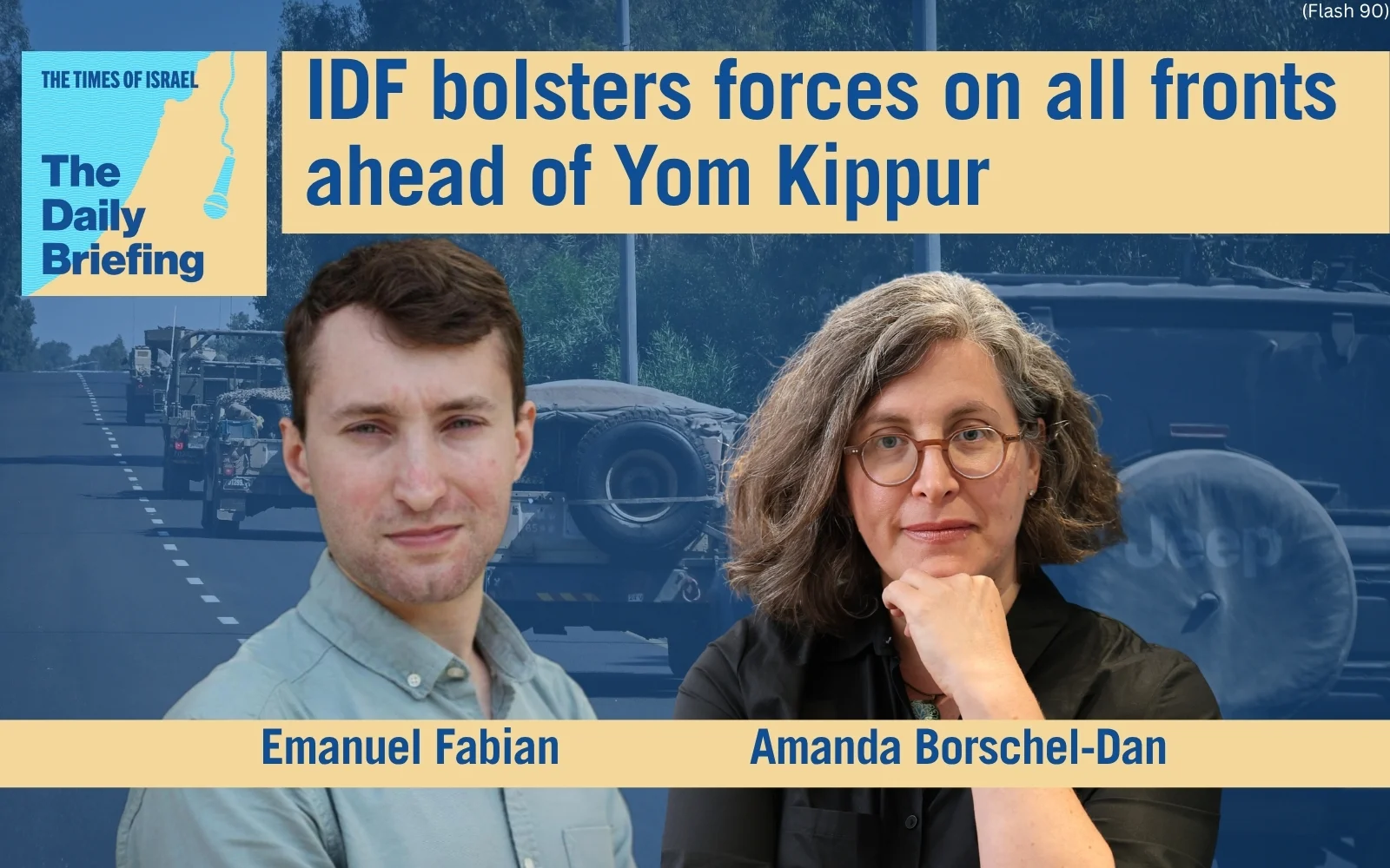 Daily Briefing Sept. 20 – IDF bolsters forces on all fronts ahead of Yom Kippur