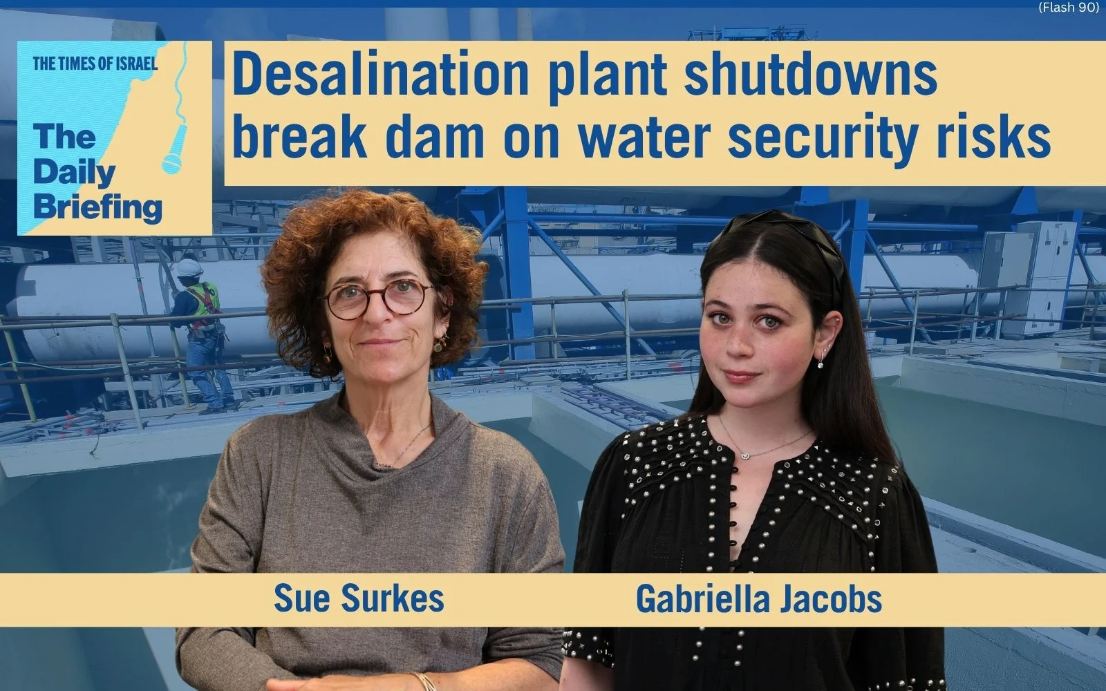 Daily Briefing Sept. 7 – Desalination plant shutdowns break dam on water security risks
