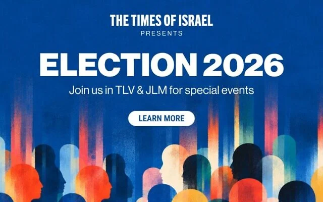 Book now! The Times of Israel presents three live events ahead of Israel’s fateful elections - Sponsored Content