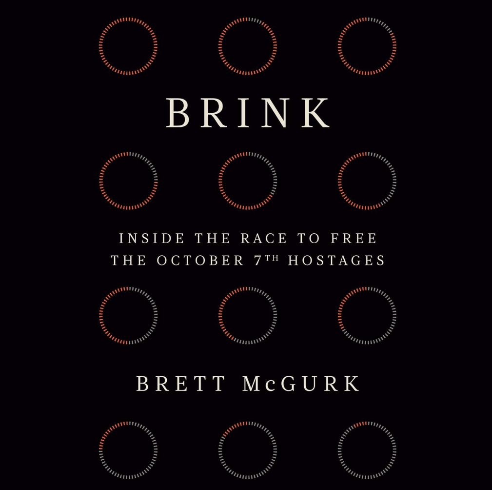 Brett McGurk's "Brink" to Reveal Israel-Saudi Near-Deal Before October 7
