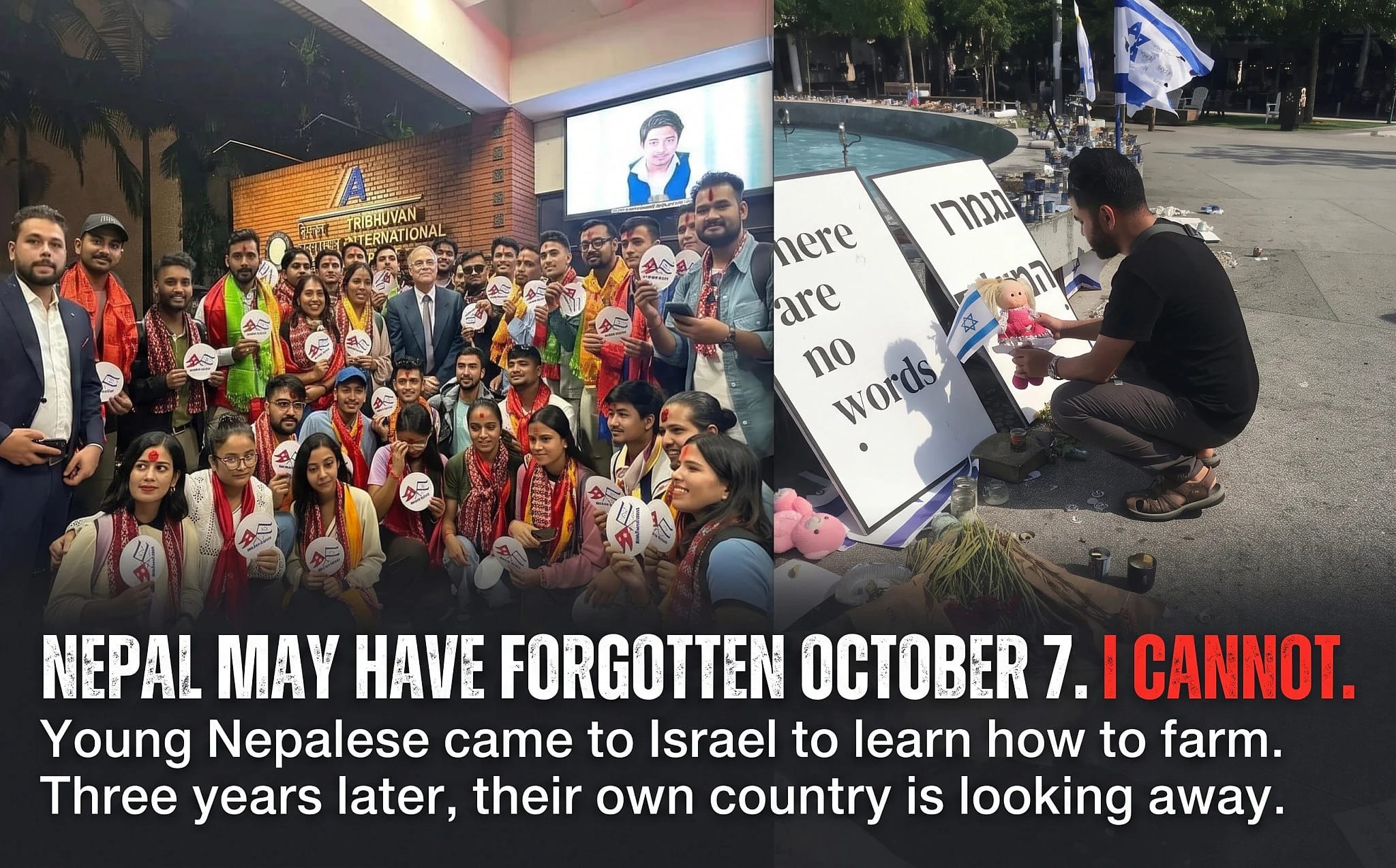 Nepal May Have Forgotten October 7. I Cannot.