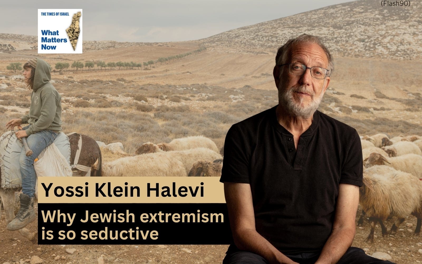 Yossi Klein Halevi: Why Jewish extremism is so seductive – and dangerous