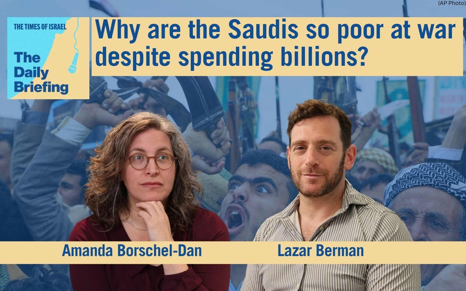 Daily Briefing Oct. 15 – Why are the Saudis so poor at war despite spending billions?