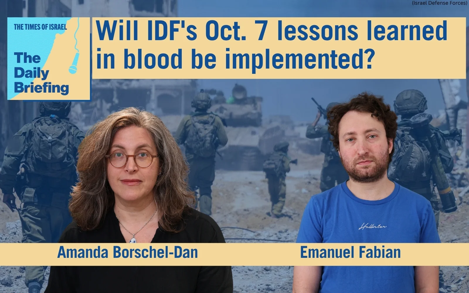 Daily Briefing Oct. 5 – Will IDF’s Oct. 7 lessons learned in blood be implemented?