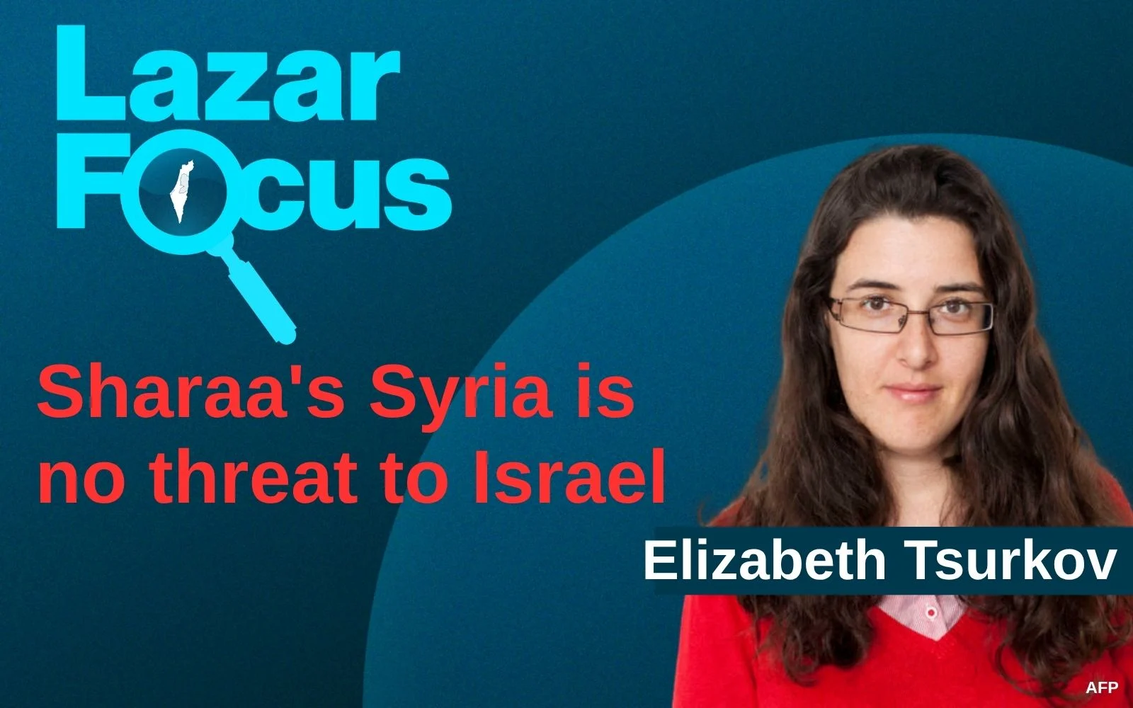 Elizabeth Tsurkov: Sharaa’s Syria is no threat to Israel